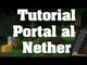 Minecraft - Como hacer un Portal al Nether