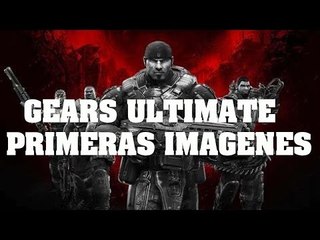 Gears Of War Ultimate Edition - Primeras Imágenes Gameplay Español Comentado