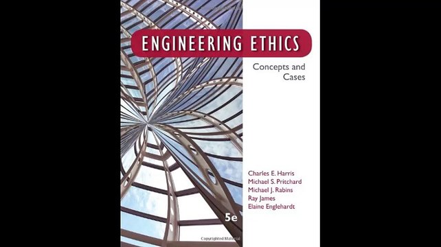 Engineering Ethics Concepts and Cases
