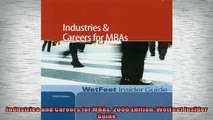 READ book  Industries and Careers for MBAs 2006 Edition WetFeet Insider Guide Full Free