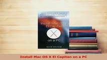 Download  Install Mac OS X El Capitan on a PC Free Books