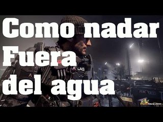 Advanced Warfare - Truco, Glitch: Nadar fuera del agua