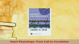 Download  Heart Physiology From Cell to Circulation PDF Full Ebook