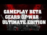 Gears of War: Ultimate Edition - Gameplay Beta: Primeras Impresiones (Xbox One)