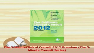 Download  The 5MinuteClinical Consult 2012 Premium The 5Minute Consult Series PDF Full Ebook