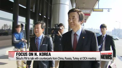 Seoul's FM to call for cooperation on dealing with N. Korea at CICA meeting