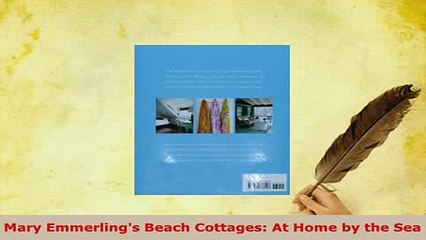 PDF  Mary Emmerlings Beach Cottages At Home by the Sea Read Online