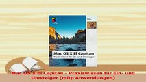 PDF  Mac OS X El Capitan  Praxiswissen für Ein und Umsteiger mitp Anwendungen Free Books