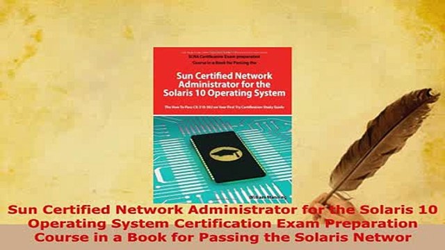 Download Sun Certified Network Administrator for the Solaris 10 Operating System Certification Exam Free Books