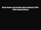 [Read PDF] Better Homes and Gardens New Cookbook (1930-2000 Limited Edition) Ebook Online