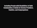 Ebook Including People with Disabilities in Faith Communities: A Guide for Service Providers