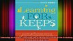 READ book  Learning for Keeps Teaching the Strategies Essential for Creating Independent Learners Full Ebook Online Free