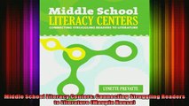 READ book  Middle School Literacy Centers Connecting Struggling Readers to Literature Maupin House Full EBook