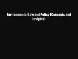 Book Environmental Law and Policy (Concepts and Insights) Read Full Ebook