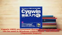 PDF  Cygwin UNIX environment thorough introduction that can be used in Windows 2003 ISBN  EBook