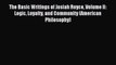 PDF The Basic Writings of Josiah Royce Volume II: Logic Loyalty and Community (American Philosophy)