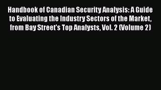 [Read book] Handbook of Canadian Security Analysis: A Guide to Evaluating the Industry Sectors