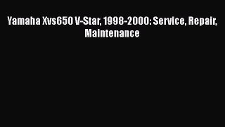 [Read Book] Yamaha Xvs650 V-Star 1998-2000: Service Repair Maintenance  EBook