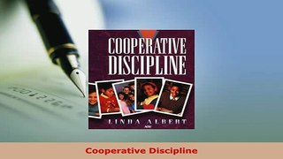 PDF  Cooperative Discipline Read Online