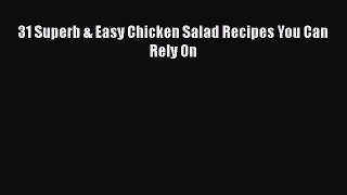 Download 31 Superb & Easy Chicken Salad Recipes You Can Rely On  Read Online