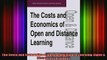 DOWNLOAD FREE Ebooks  The Costs and Economics of Open and Distance Learning Open  Distance Learning S Full Ebook Online Free