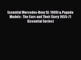 [Read Book] Essential Mercedes-Benz Sl: 190Sl & Pagoda Models : The Cars and Their Story 1955-71