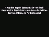 Book Coup: The Day the Democrats Ousted Their Governor Put Republican Lamar Alexander in Office