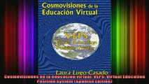 READ book  Cosmovisiones de la educacion virtual VEPS Virtual Education Position System Spanish Full EBook