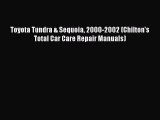 [Read Book] Toyota Tundra & Sequoia 2000-2002 (Chilton's Total Car Care Repair Manuals)  EBook
