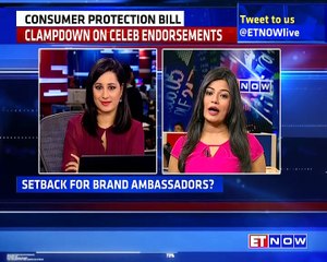 Consumer Protection Bill - Clampdown On Celeb Endorsements