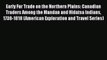 [Read book] Early Fur Trade on the Northern Plains: Canadian Traders Among the Mandan and Hidatsa