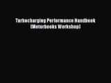 [Read Book] Turbocharging Performance Handbook (Motorbooks Workshop)  EBook