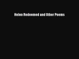 [PDF] Helen Redeemed and Other Poems [Read] Online