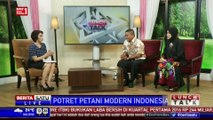 Lunch Talk: Potret Petani Modern Indonesia #3