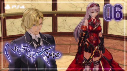 Nights of Azure 【PS4】 #06 │ End of Chapter 1 ： Interlude 1