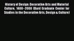 [Read book] History of Design: Decorative Arts and Material Culture 1400–2000 (Bard Graduate