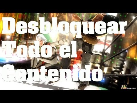 Dead or Alive 5: Last Round - Truco: Como Desbloquear todo el Contenido del Juego - Trucos