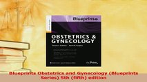 PDF  Blueprints Obstetrics and Gynecology Blueprints Series 5th fifth edition PDF Online