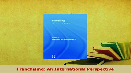PDF  Franchising An International Perspective Download Online