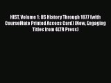 [Read book] HIST Volume 1: US History Through 1877 (with CourseMate Printed Access Card) (New