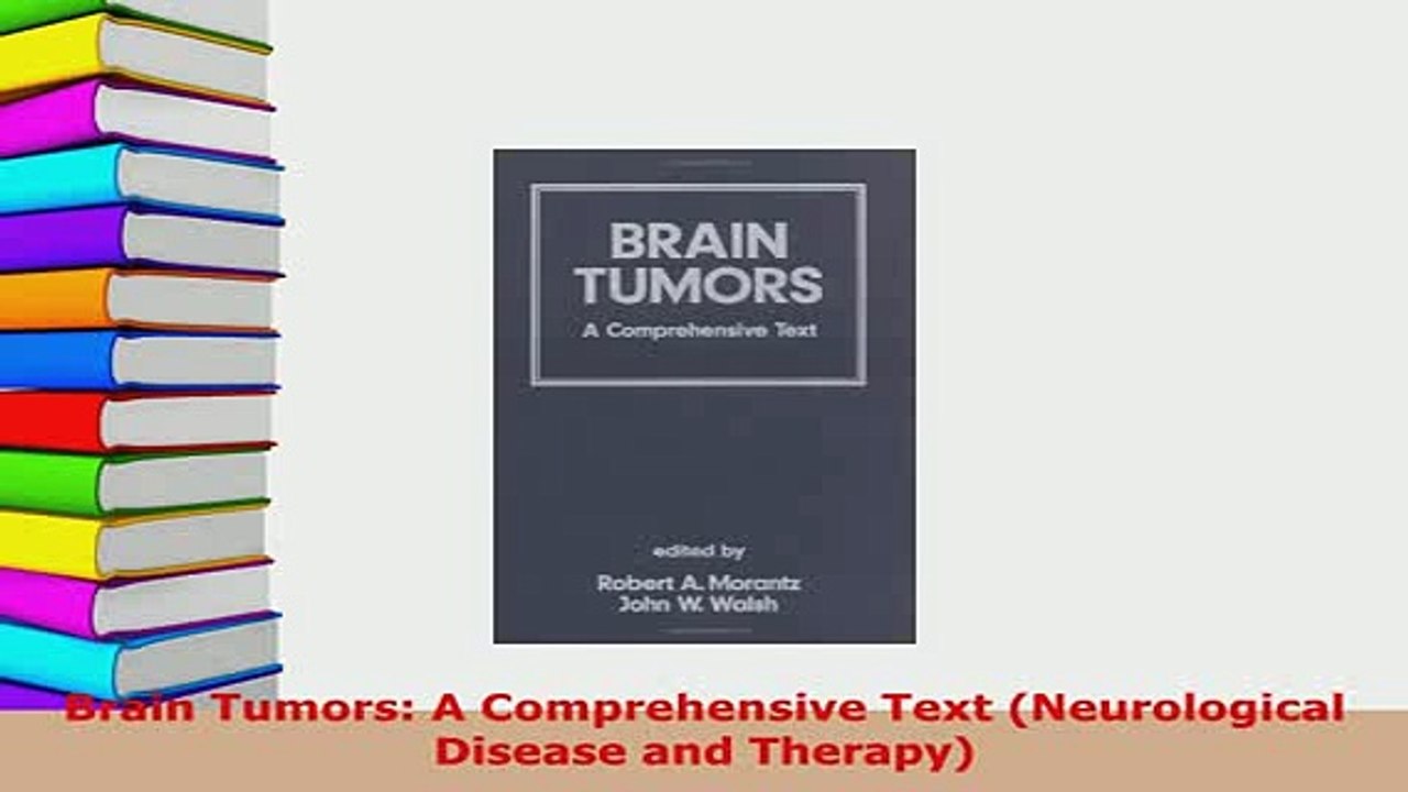 PDF  Brain Tumors A Comprehensive Text Neurological Disease and Therapy PDF Online