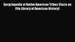 [Read book] Encyclopedia of Native American Tribes (Facts on File Library of American History)