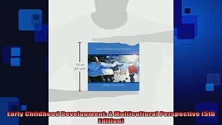 READ book  Early Childhood Development A Multicultural Perspective 5th Edition Full Free