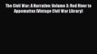 [Read book] The Civil War: A Narrative: Volume 3: Red River to Appomattox (Vintage Civil War