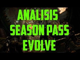 Evolve: Pase de Temporada y Monster Expansion Pack - Análisis en Español