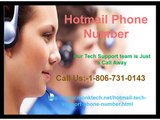 Get your Hotmaill issues fixed via Hotmail Phone Number 1-806-731-0143  number