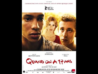 La Toile d'Adrien : "Quand on a 17 ans" d'André Téchiné