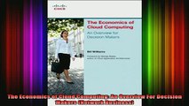 READ book  The Economics of Cloud Computing An Overview For Decision Makers Network Business Free Online