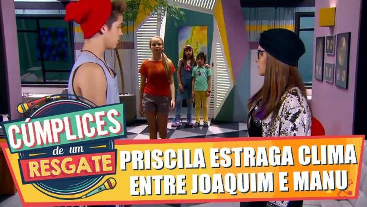 Priscila estraga clima entre Joaquim e Manu