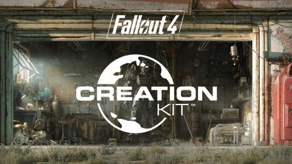Fallout 4 - Mods and the Creation Kit